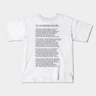 IF Rudyard Kipling Kids T-Shirt